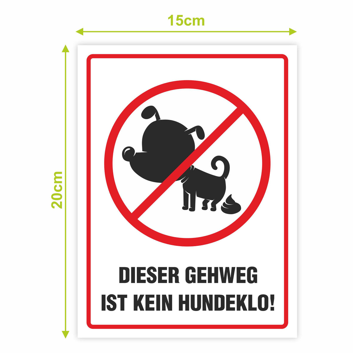 Aufkleber "Dieser Gehweg ist kein Hundeklo!" - FOTOFOL