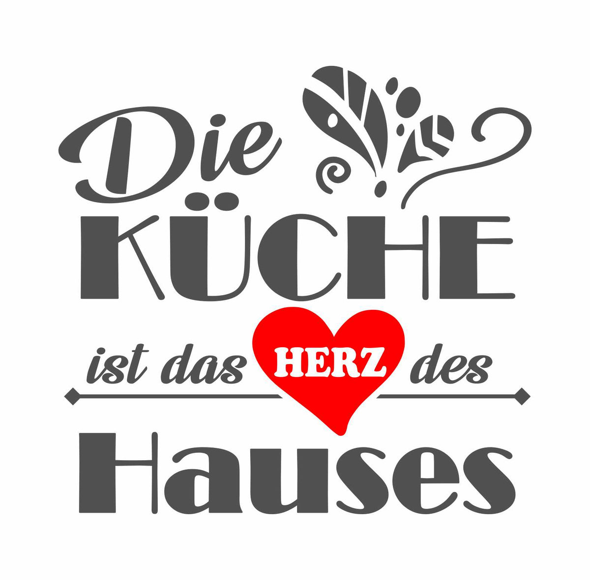 Wandtattoo Küche Deko Die Küche ist das Herz des Hauses - FOTOFOL