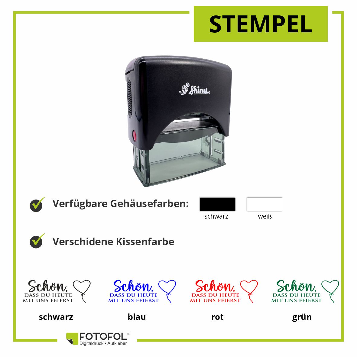 Selbstfärbender Stempel - Schön dass du heute mit uns feierst - FOTOFOL